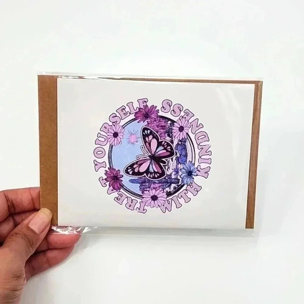 Treat Yourself With Kindness Handmade Blank Greeting Card 4x6